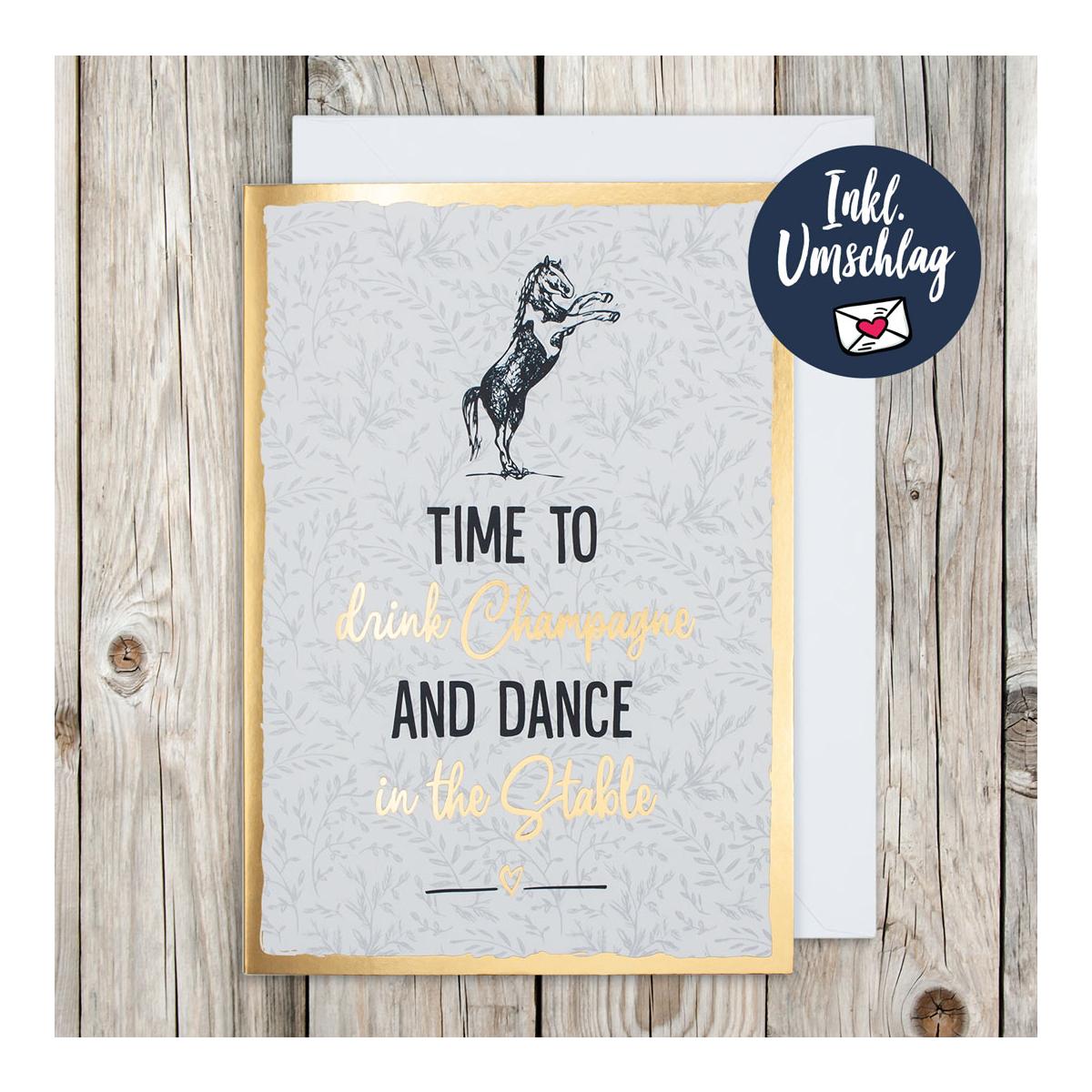 Soulhorse Grusskarte "Drink Champagne"